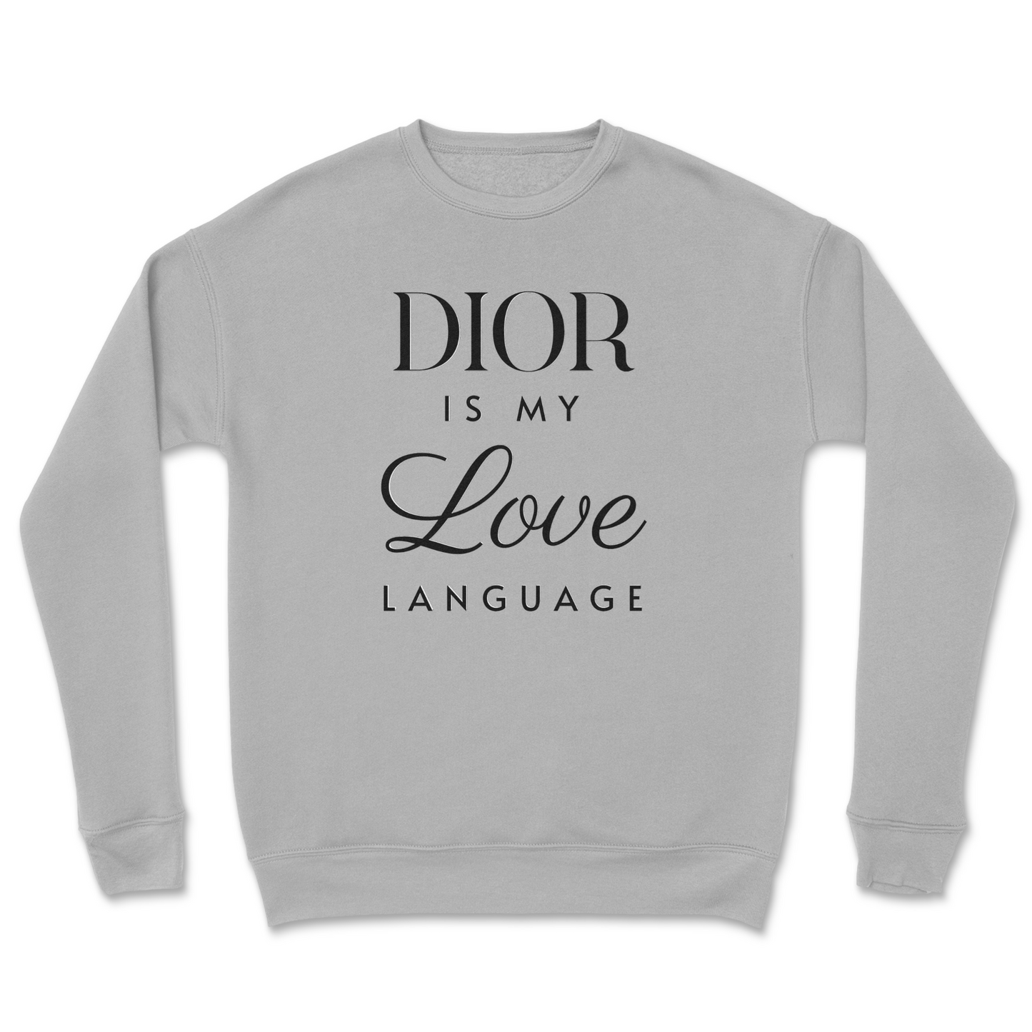 My Love Language Crewneck Sweatshirt