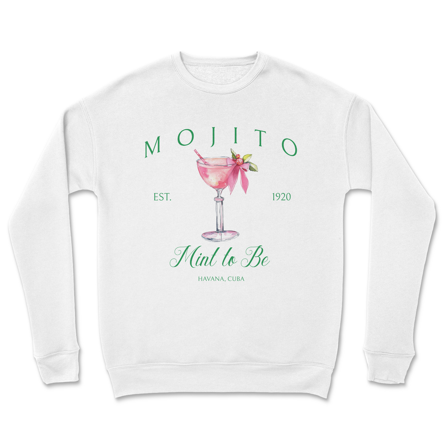 Mojito “Mint to Be” Crewneck Sweatshirt